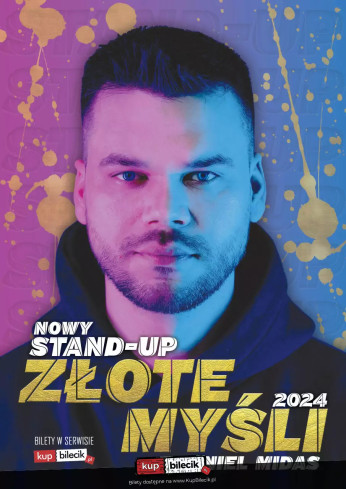 Leszno Wydarzenie Stand-up Nowy program ZŁOTE MYŚLI