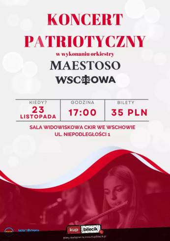 Wschowa Wydarzenie Koncert Koncert Muzyki Patriotycznej Maestoso Wschowa