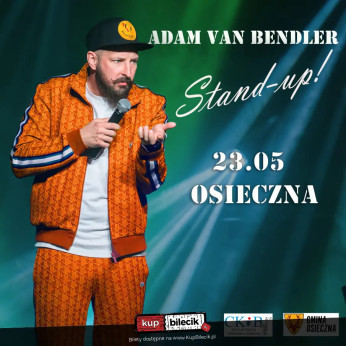 Osieczna k/Leszno Wydarzenie Stand-up Adam Van Bendler z nowym programem