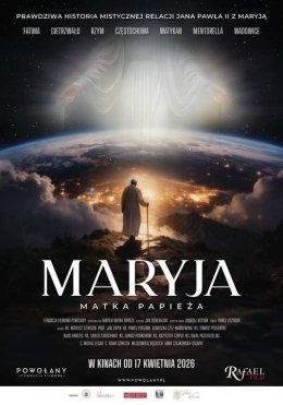 Rawicz Wydarzenie Film w kinie Maryja. Matka Papieża