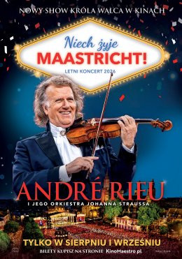 Rawicz Wydarzenie Film w kinie „André Rieu. Niech żyje Maastricht!” Retransmisja letniego koncertu z Maastricht 2026