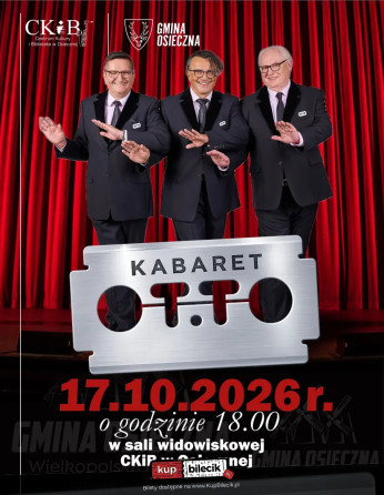 Osieczna k/Leszno Wydarzenie Kabaret Kabaret OT.TO - występ w Osiecznej