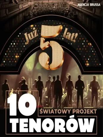 Leszno Wydarzenie Koncert 5-lecie 10 Tenorów