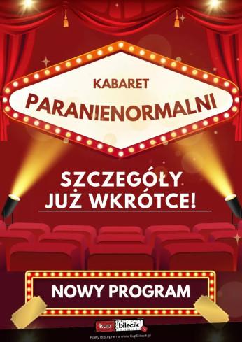 Rawicz Wydarzenie Kabaret Kabaret Paranienormalni - w nowym programie 2025