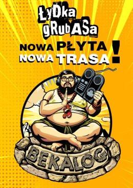 Osieczna Wydarzenie Koncert Łydka Grubasa - Bekalog