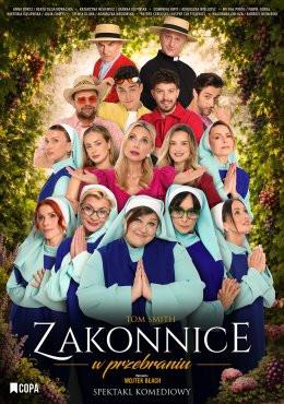 Leszno Wydarzenie Spektakl Zakonnice w przebraniu