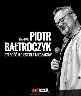 Góra Wydarzenie Kabaret Piotr Bałtroczyk Stand-up: Starość nie jest dla mięczaków